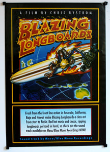 Blazing Longboards. 2004.