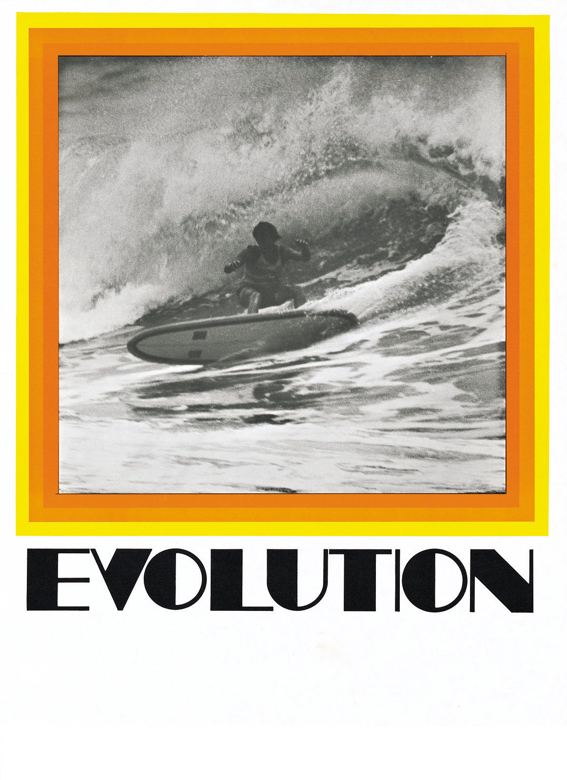  Evolution Large. 1969 Original release poster featuring John Pennings' famous photo of Wayne Lynch at the Australian Championships in Sydney in May 1968. Small scuffs but otherwise in excellent condition. 455mm x 640mm.                    $395.