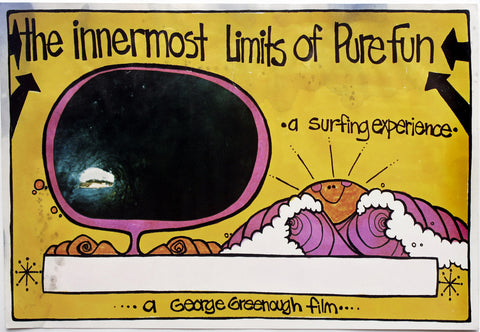 The Innermost Limits of Pure Fun. Handbill.1970.
