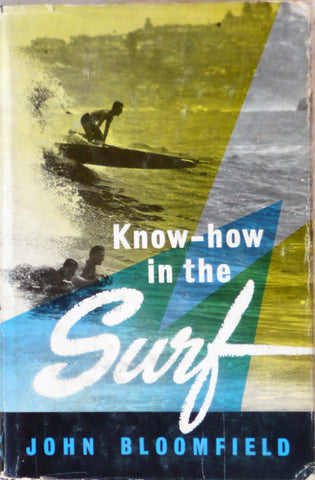 'Know How in the Surf.' by John Bloomfield. 1961.