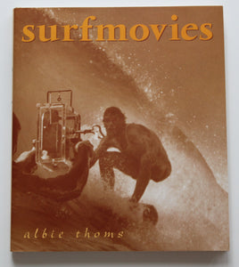 Surf Movies by Albie Thoms